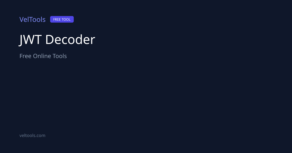 JWT Decoder - Decode JSON Web Tokens Online | VelTools
