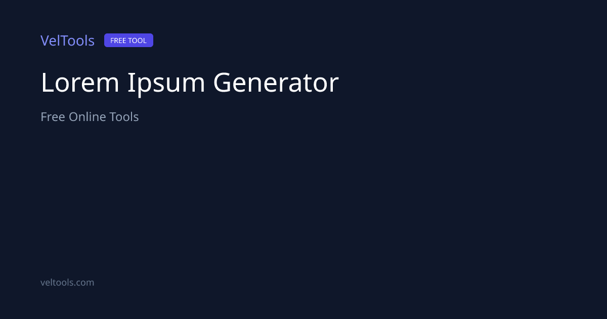 Lorem Ipsum Generator - Generate Placeholder Text | VelTools