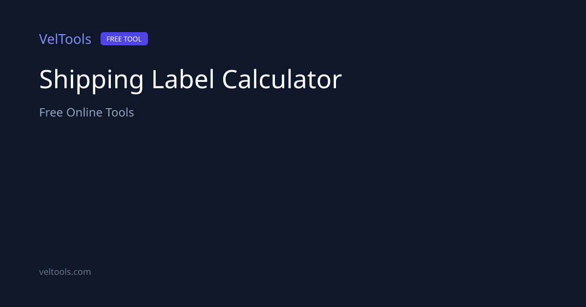 Shipping Label Size Calculator - Label Dimensions Guide | VelTools